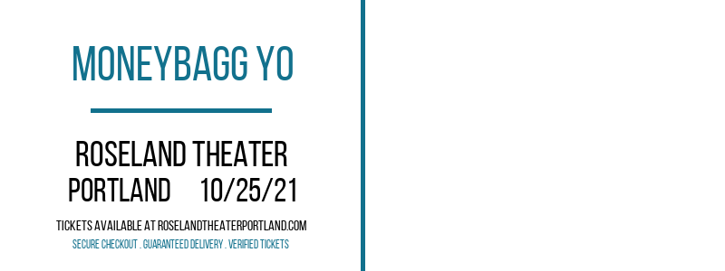 Moneybagg Yo at Roseland Theater tickets Moneybagg Yo at Roseland Theater