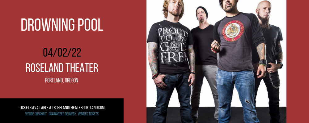Drowning Pool at Roseland Theater tickets Drowning Pool at Roseland Theater