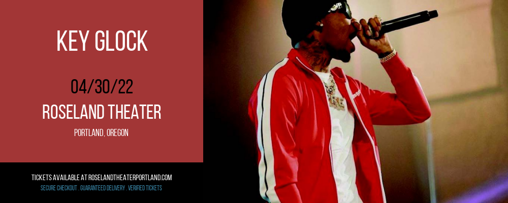 Key Glock at Roseland Theater tickets Key Glock at Roseland Theater