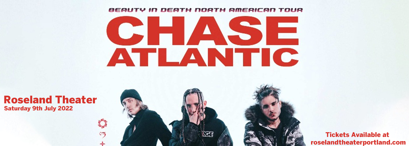Chase Atlantic at Roseland Theater