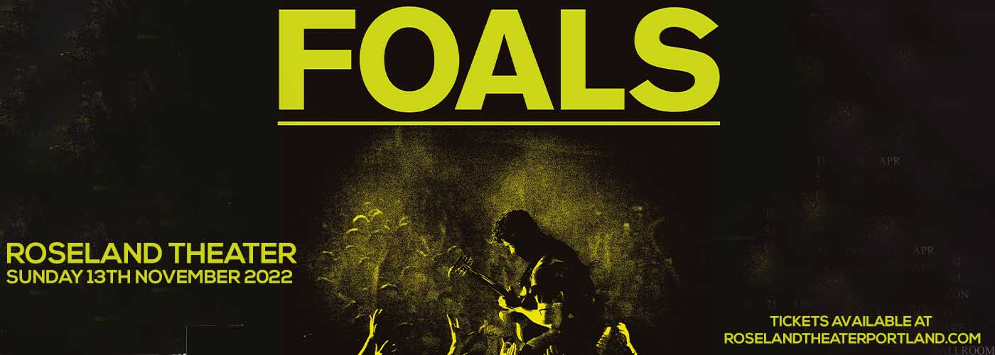 Foals at Roseland Theater