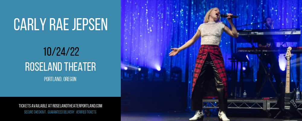 Carly Rae Jepsen at Roseland Theater tickets Carly Rae Jepsen at Roseland Theater