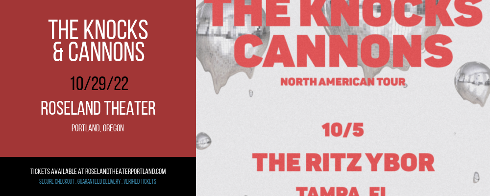 The Knocks & Cannons at Roseland Theater
