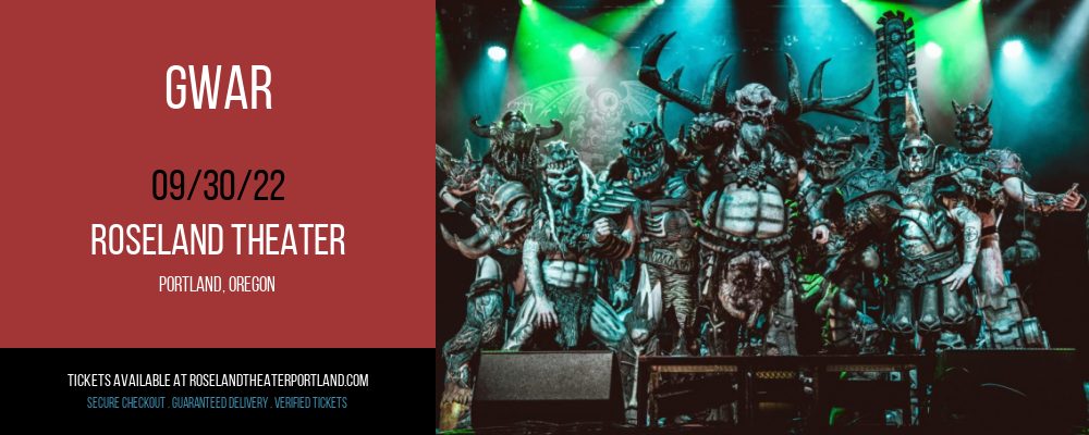 GWAR at Roseland Theater tickets GWAR at Roseland Theater