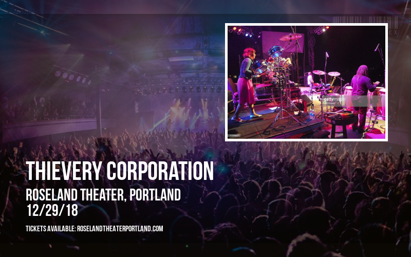 Thievery Corporation at Roseland Theater tickets Thievery Corporation at Roseland Theater