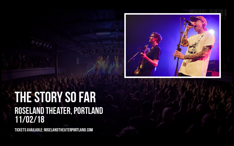 The Story So Far at Roseland Theater