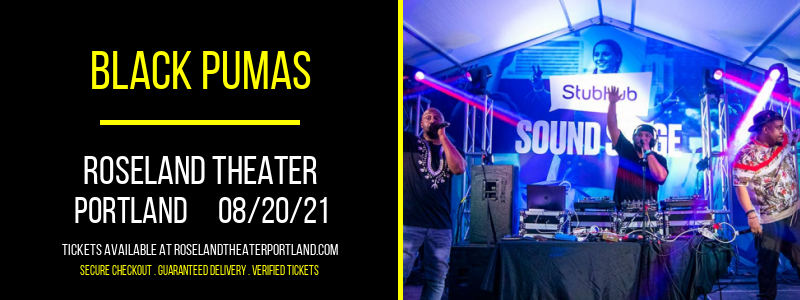Black Pumas at Roseland Theater tickets Black Pumas at Roseland Theater