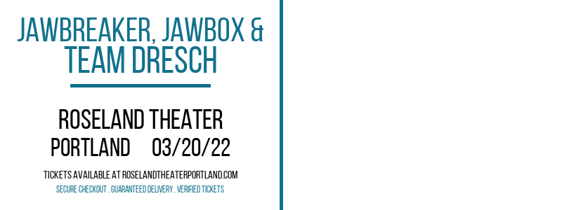 Jawbreaker, Jawbox & Team Dresch at Roseland Theater tickets Jawbreaker, Jawbox & Team Dresch at Roseland Theater