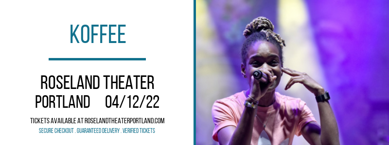 Koffee at Roseland Theater tickets Koffee at Roseland Theater
