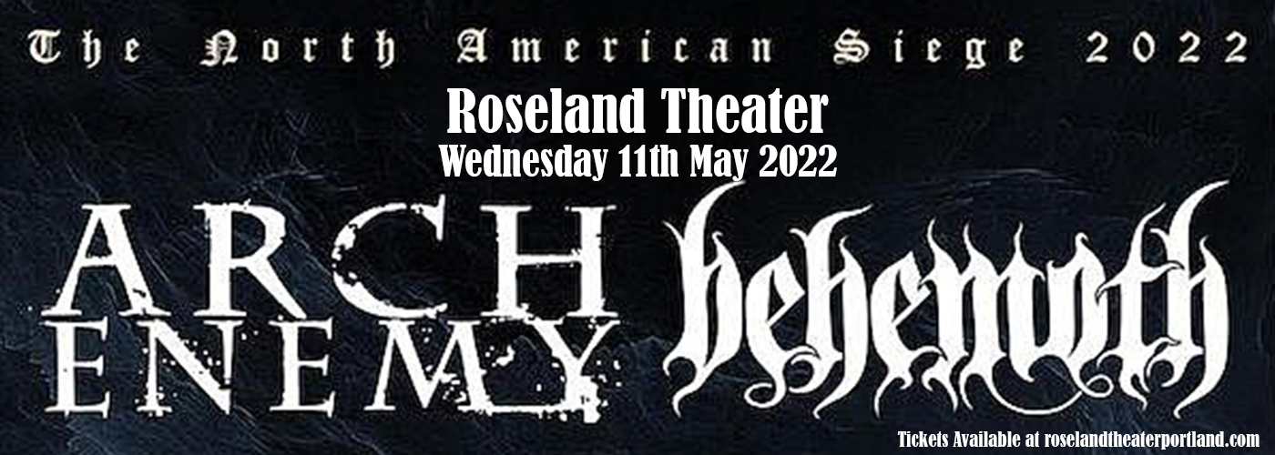 Arch Enemy & Behemoth at Roseland Theater