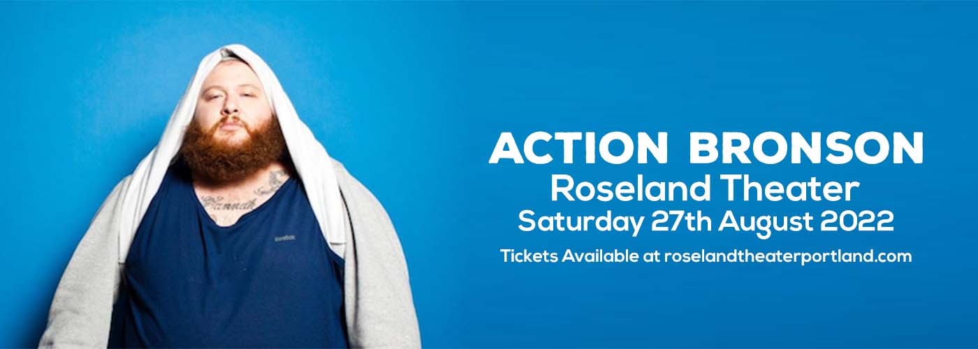 Action Bronson at Roseland Theater tickets Action Bronson at Roseland Theater