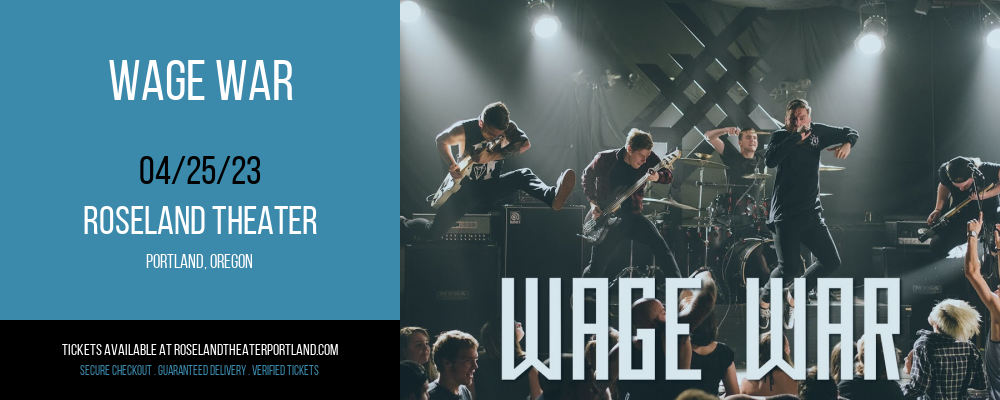 Wage War at Roseland Theater