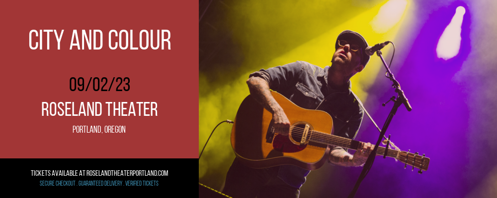 City and Colour at Roseland Theater tickets City and Colour at Roseland Theater