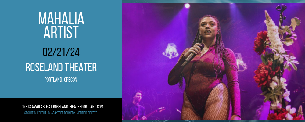 Mahalia at Roseland Theater