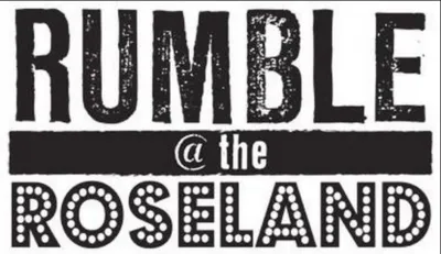 Rumble At The Roseland tickets