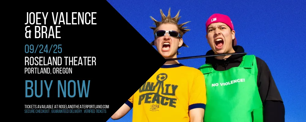 Joey Valence & Brae at Roseland Theater