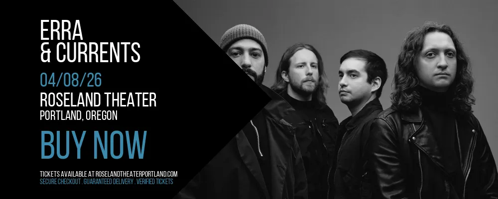 Erra & Currents at Roseland Theater