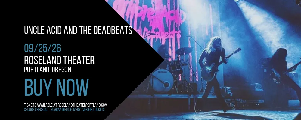 Uncle Acid and The Deadbeats at Roseland Theater