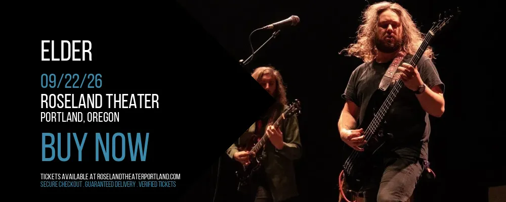 Elder at Roseland Theater
