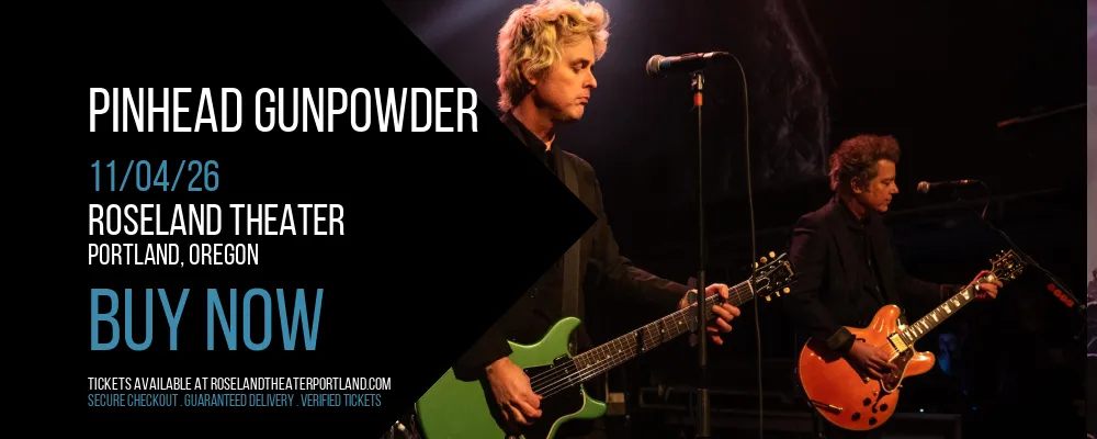 Pinhead Gunpowder at Roseland Theater